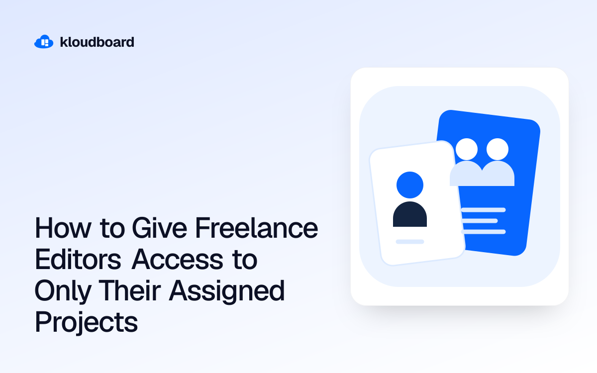 How to Give Freelance Editors Access to Only Their Assigned Projects — individual and team profile cards.