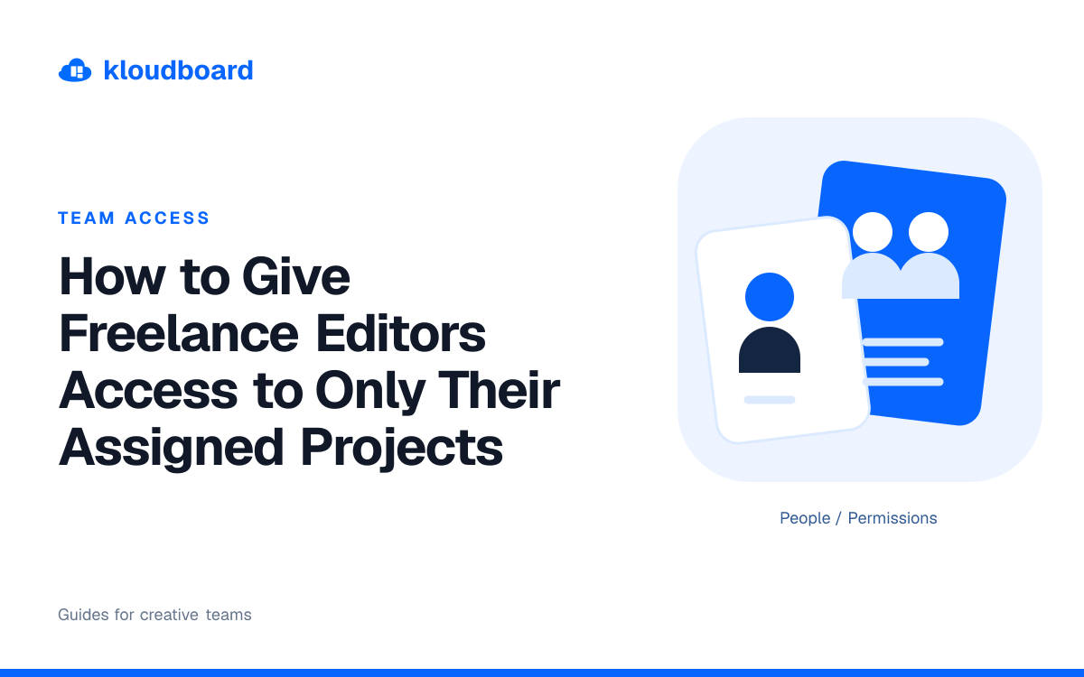 How to Give Freelance Editors Access to Only Their Assigned Projects — individual and team profile cards.