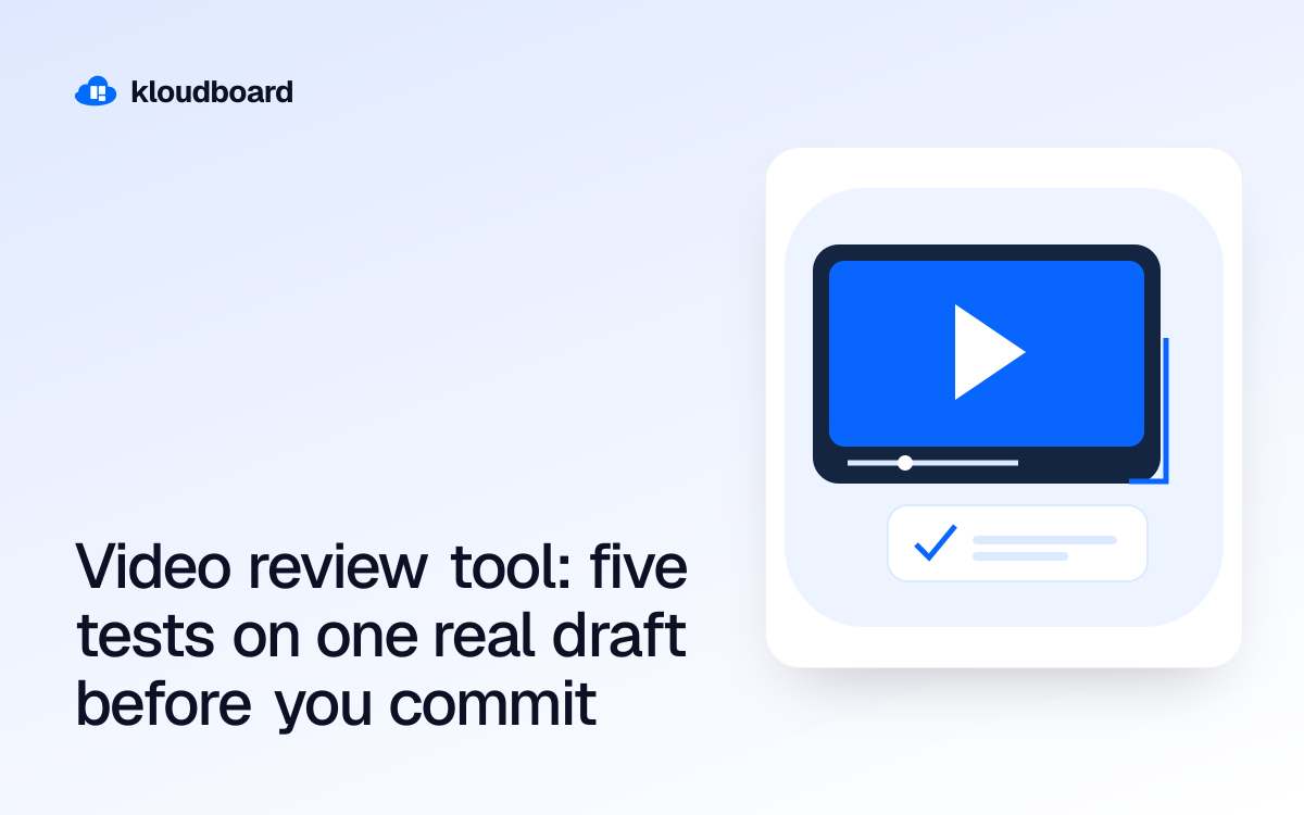 Video review tool: five tests on one real draft before you commit — a video player and an approval checkmark.